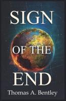 Sign of the End