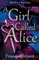 A Girl Called Alice