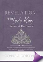 Revelation of the Lady King