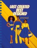 Last Created Best Designed Journal