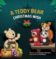 A Teddy Bear Christmas Wish