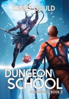 Dungeon School