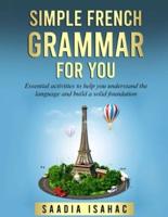 Simple French Grammar For You