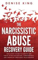 The Narcissistic Abuse Recovery Guide