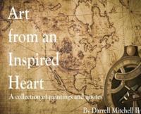Art from an Inspired Heart