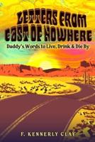 Letters from East of Nowhere