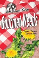 Gourmet Weeds