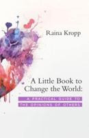 A Little Book to Change the World