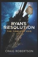 Ryan's Resolution