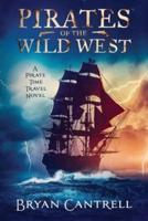 Pirates of the Wild West