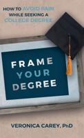 Frame Your Degree