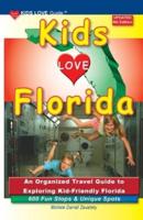 KIDS LOVE FLORIDA, 5th Edition