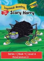 Scary Harry