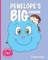 Penelope's Big Dream