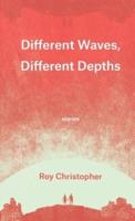 Different Waves, Different Depths