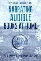 Narrating Audible Books At Home
