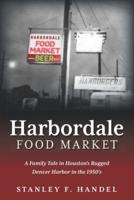 Harbordale Food Market
