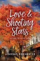 Love & Shooting Stars