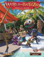 World of Battlezoo: Indigo Isles (Pathfinder 2E)