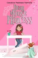 Dear Mouse Princess