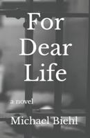 For Dear Life