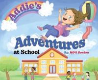Addie's Adventures at School
