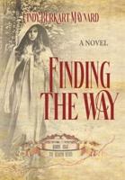 Finding the Way