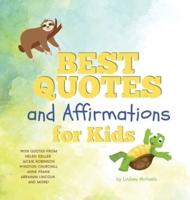 Best Quotes and Affirmations for Kids