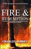Fire and Redemption