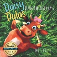 Daisy Dulas Finds the Best Grass
