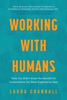 Working With Humans