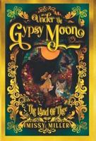 Under the Gypsy Moon
