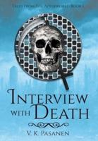 Interview With Death, Tales from the Afterworld Book 1
