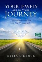 Your Jewels Are in Your Journey