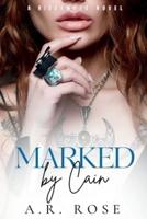 Marked By Cain