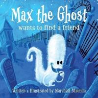 Max the Ghost