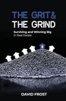 The Grit and the Grind