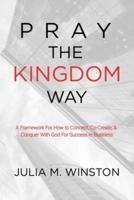 Pray the Kingdom Way