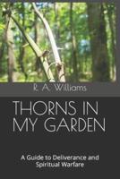 Thorns in My Garden