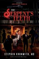 The Serpent's Teeth