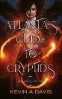 Atlanta's Guide to Cryptids