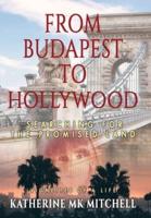 From Budapest to Hollywood