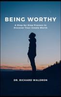 Being Worthy