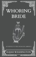 Whoring Bride