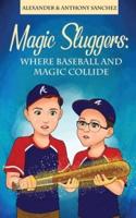 Magic Sluggers