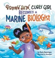 Brown Skin, Curly Girl Becomes A Marine Biologist