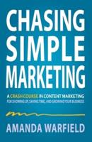 Chasing Simple Marketing