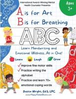 A Is for Art, B Is for Breathing