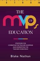 The MVPs of Education
