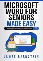 Microsoft Word for Seniors Made Easy